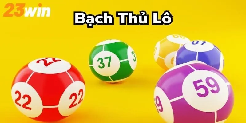 Chiến thuật nuôi lô bạch thủ mang lại tỷ lệ trúng cao cho lô thủ