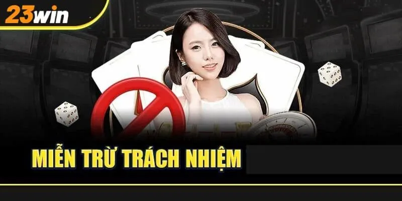 Miễn trừ trách nhiệm là gì?