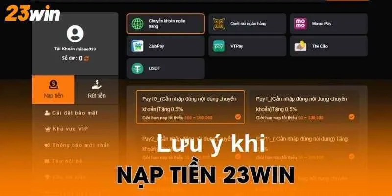Lưu ý cho anh em hội viên khi nạp tiền 23Win